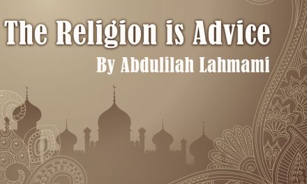The Religion is Advice – Shaykh Rabee’