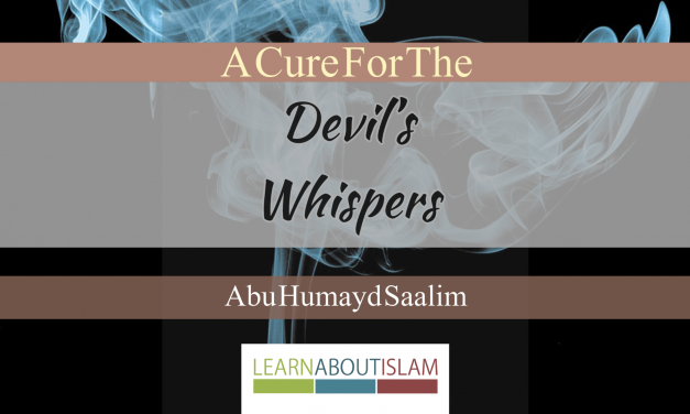 A Cure For The Devil’s Whispers | Abu Humayd | Manchester