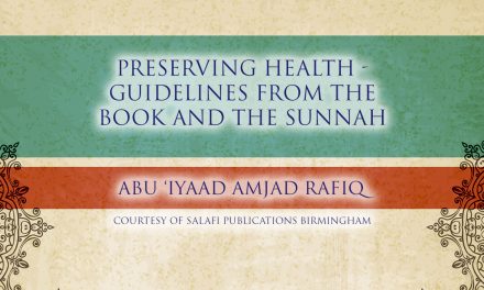 Preserving Health – Guidelines From The Book and The Sunnah | Abu Iyaad | Birmingham