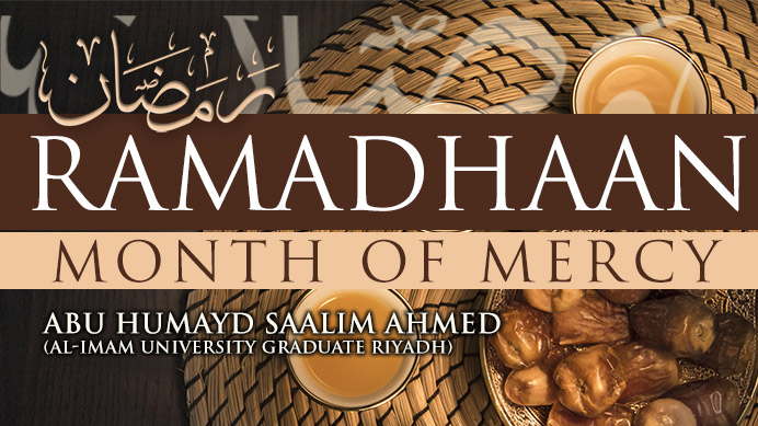 Ramadhaan – Month of Mercy Lesson 02 | Abu Humayd Saalim | Manchester