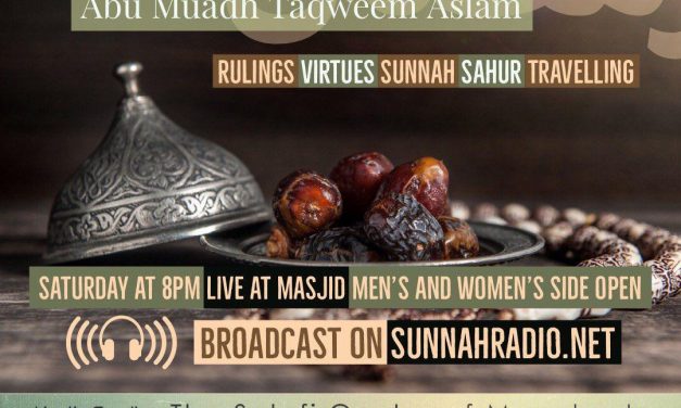 Lesson 2 – Ramadhaan Workshop 2018 | Abu Muadh Taqweem | Salafi Centre Manchester