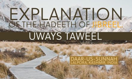 Explanation of the Hadeeth of Jibreel | Uways at-Taweel