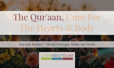 Khutbah: The Qur’aan, Cure For The Hearts & Body | Rayaan Barker | Stoke