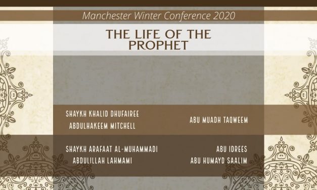 The Life of The Prophet | Manchester Conference 2020