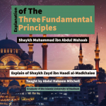 The Three Fundamental Principles | Abdul Hakeem Mitchell | Manchester