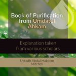 Book of Purification Umdatul Ahkam | Abdul Hakeem Mitchell | Manchester